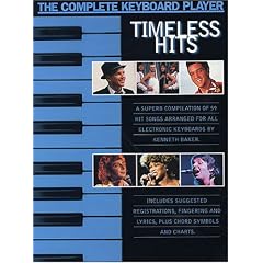 The Complete Keyboard Player: Timeless Hits