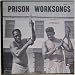Prison Worksongs - Louisiana Folklore Society (Oste LP)