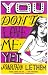 You Don't Love Me Yet (Paperback)
