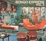Vol. 2-Bongo Express