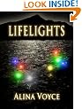 Lifelights (The Lifelight Series, Book 1)