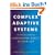 Complex Adaptive Systems: An Introduction to Computational Models of Social Life (Princeton Studies in Complexity)