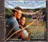 Aber dich gibts nur einmal für mich - 16 zärtliche Kuschel-Oldies feat. Freddy Breck, Ivo Robic, Camillo Felgen, a.m.m.