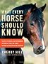 What Every Horse Should Know