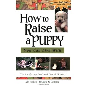How to Raise a Puppy You Can Live With