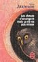 Les choses s'arrangent mais �a ne va pas mieux