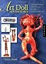 Art Doll Adventures: Exploring Projects and Processes Through Cultural Traditions