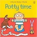 Potty Time (Usborne Baby's World) (Paperback)