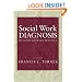Social Work Diagnosis in Contemporary Practice