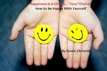 Click to Download Free Kindle Book -> Happiness Is A Choice...