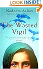 The Wasted Vigil