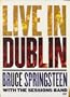 Bruce Springsteen With The Session Band - Live In Dublin - IMPORT