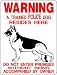 POLICE K-9 GERMAN SHEPHERD GUARD DOG SIGN 3391