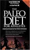 The Paleo Diet for Athletes: A Nutritional Formula for Peak Athletic Performance