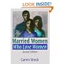 Married Women Who Love Women, Second Edition