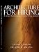 Architecture for Hiring: A design/build process to help in hiring ministers