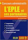 Revue Belin  / L'EPLE et ses partenaires : Tout savoir sur les établissements publics locaux d'enseignement