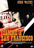 fiamme a san francisco / Flame of Barbary Coast (Dvd) Italian import