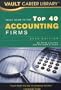 Vault Guide to the Top 40 Accounting Firms, 5th Edition (Vault Career Library)