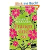 Frauen sind so: Roman