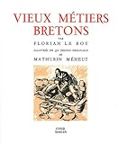 Image de Vieux métiers bretons: Illustrés de 350 dessins originaux