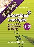 Auxiliaires de puériculture-exercices corrigés -pour valider modules DEAP 1 à 8