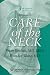 Ishmael's Care of the Neck