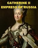 Catherine II, Empress of Russia