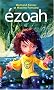 Ezoah, Tome 1 :