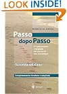 Steps to Follow - Passo dopo Passo: Il trattamento integrato dei pazienti con emiplegia (Italian Edition)