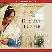 The Hidden Flame: Acts of Faith | T. Davis Bunn, Janette Oke