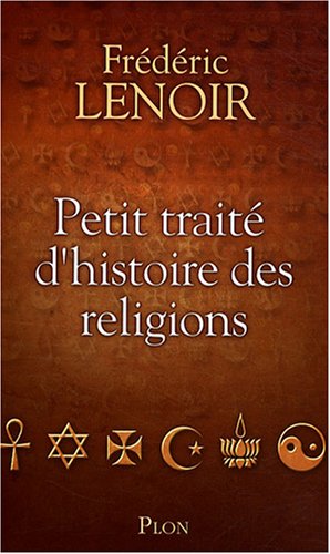 Petit traité d histoire des religions