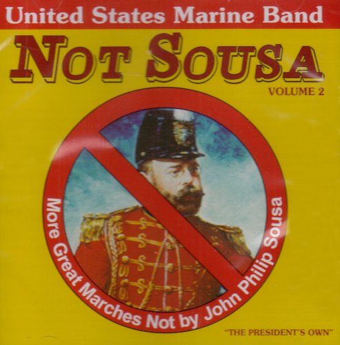 CD-Charts  Search : Not Sousa, Vol. 2