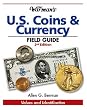 Warman's U.S. Coins & Currency Field Guide: Values and Identification (Warmans U S Coins and Currency Field Guide)