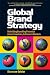 Global Brand Strategy: Unlocking Brand Potential Across Countries, Cultures & Markets