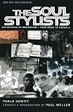 The Soul Stylists: Sixty Years of Modernism