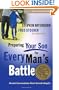 Preparing Your Son for Every Man's Battle: Honest Conversations About Sexual Integrity (The Every Man Series)