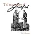 Tell me a story of Joseph: A Journey thru the life of the Prophet Joseph Smith