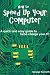 How to Speed Up Your Computer: A quick and easy guide to turbo charge your PC