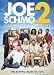 Joe Schmo 2