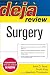 Search : Deja Review: Surgery