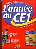 L'Année du CE1 : Conforme aux nouveaux programmes