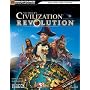 Civilization Revolution Official Strategy Guide (Official Strategy Guides (Bradygames))