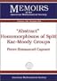Abstract Homomorphisms of Split Kac-moody Groups (Memoirs of the American Mathematical Society)