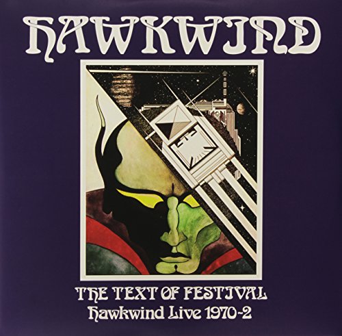 Album Art for Text of Festival: Hawkwind Live, 1970 (Live 70-72) by Hawkwind