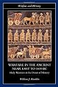Warfare in the Ancient Near East (Warfare and History)