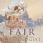 It Happened at the Fair | [Deeanne Gist]