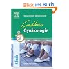 Crashkurs Gyn�kologie: Repetitorium mit Einarbeitung der wichtigsten Pr�fungsfakten