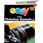 Click here to buy Easy Adobe Photoshop Elements 4 by  Kate Binder.