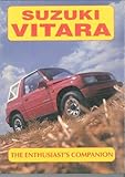 Suzuki Vitara : the enthusiast's companion